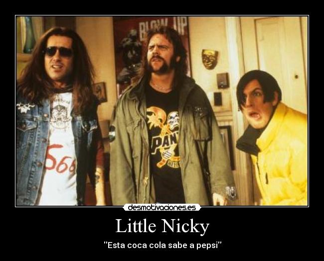 carteles adam sandler little nicky pelicula coca cola pepsi sabor desmotivaciones