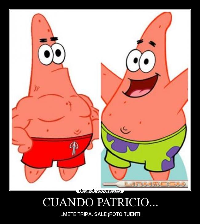 CUANDO PATRICIO... - ...METE TRIPA, SALE ¡FOTO TUENTI!