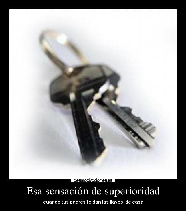 Esa sensación de superioridad -