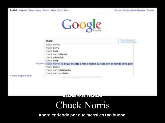 Chuck Norris - Ahora entiendo por que messi es tan bueno