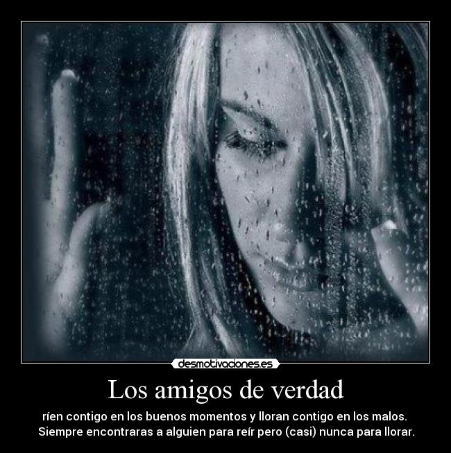 Los amigos de verdad -