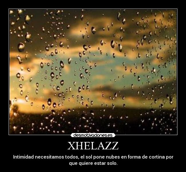 carteles xhelazz desmotivaciones