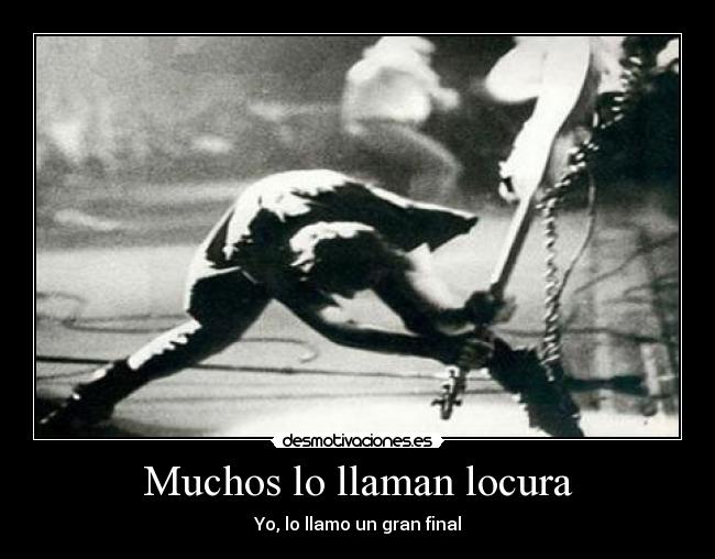 Muchos lo llaman locura - 