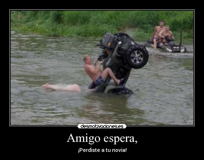 carteles amigo espera desmotivaciones