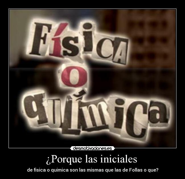 ¿Porque las iniciales -