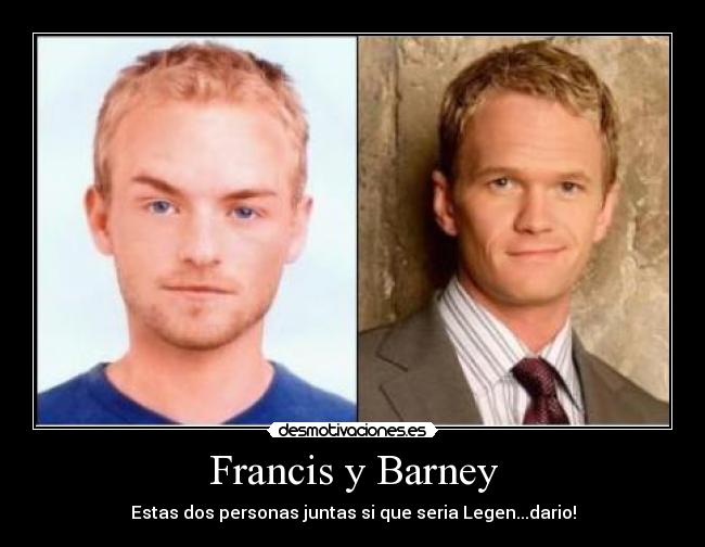 Francis y Barney -