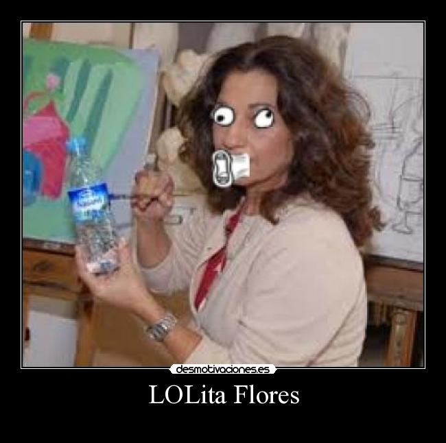 LOLita Flores -