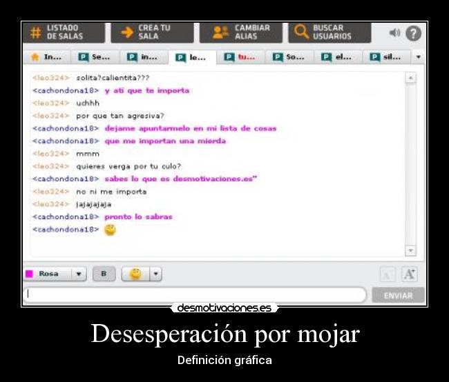 Desesperación por mojar - 