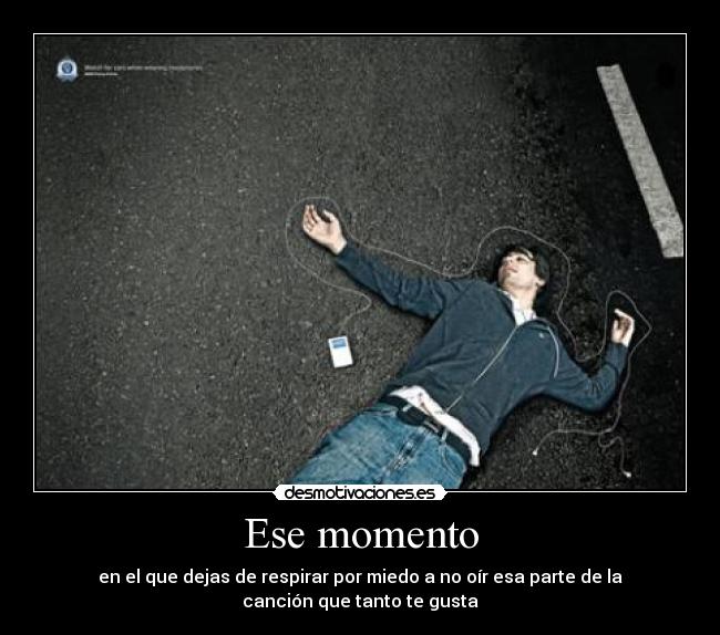 Ese momento -