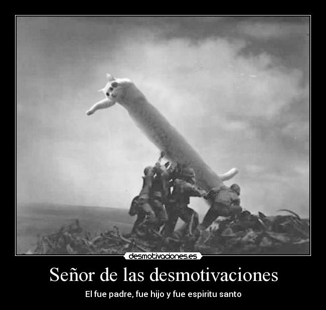 Señor de las desmotivaciones -