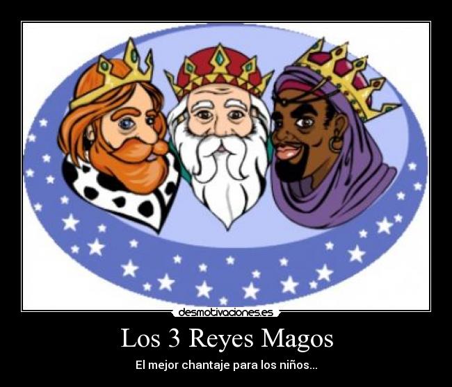 Los 3 Reyes Magos -