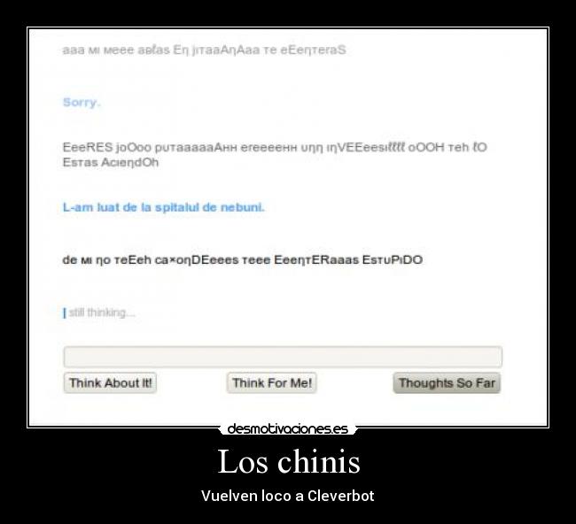 carteles chonis locos cleverbot estropear desmotivaciones