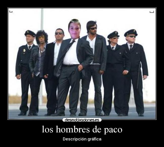los hombres de paco - 