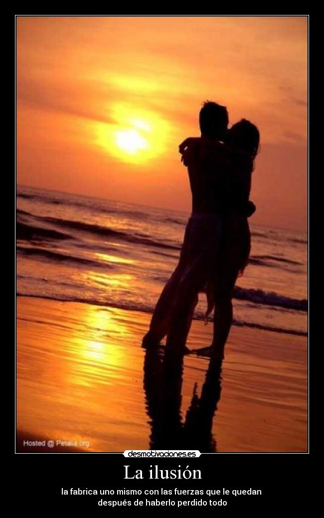 La ilusión -