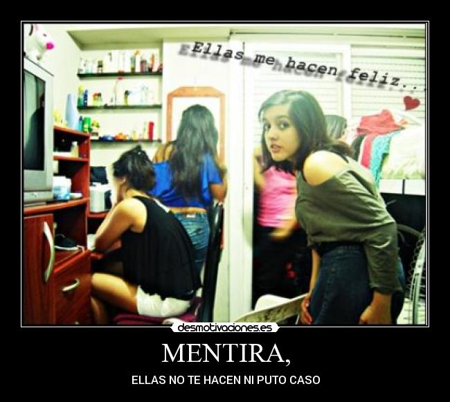 MENTIRA, -
