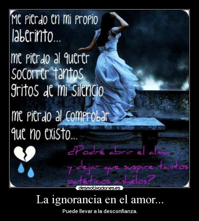 La ignorancia en el amor... - 