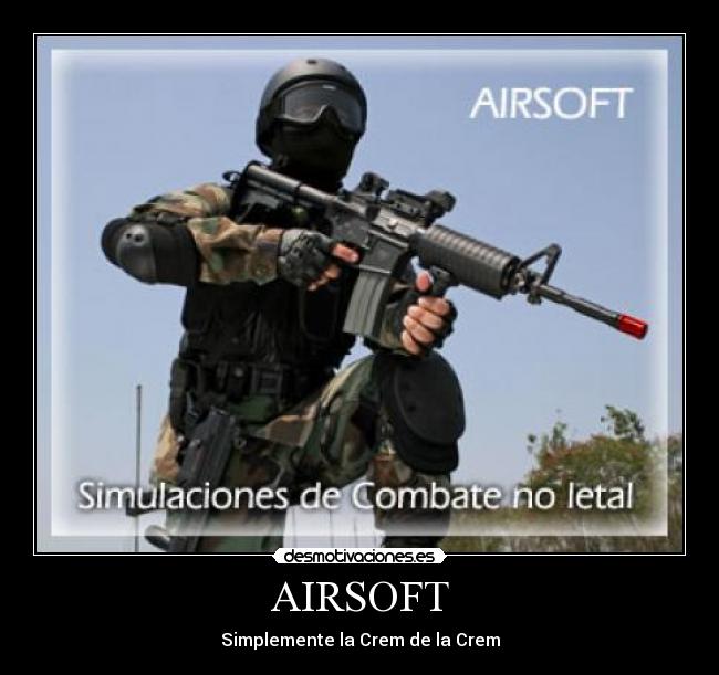 carteles airsoft desmotivaciones