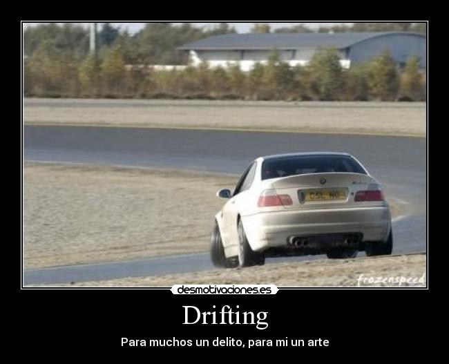 carteles drifting derrapaje bmw desmotivaciones