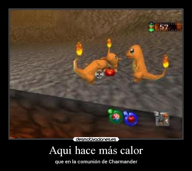 Aqui hace más calor -