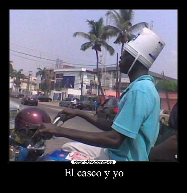 El casco y yo -
