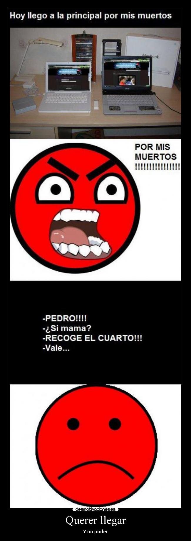 Querer llegar - Y no poder