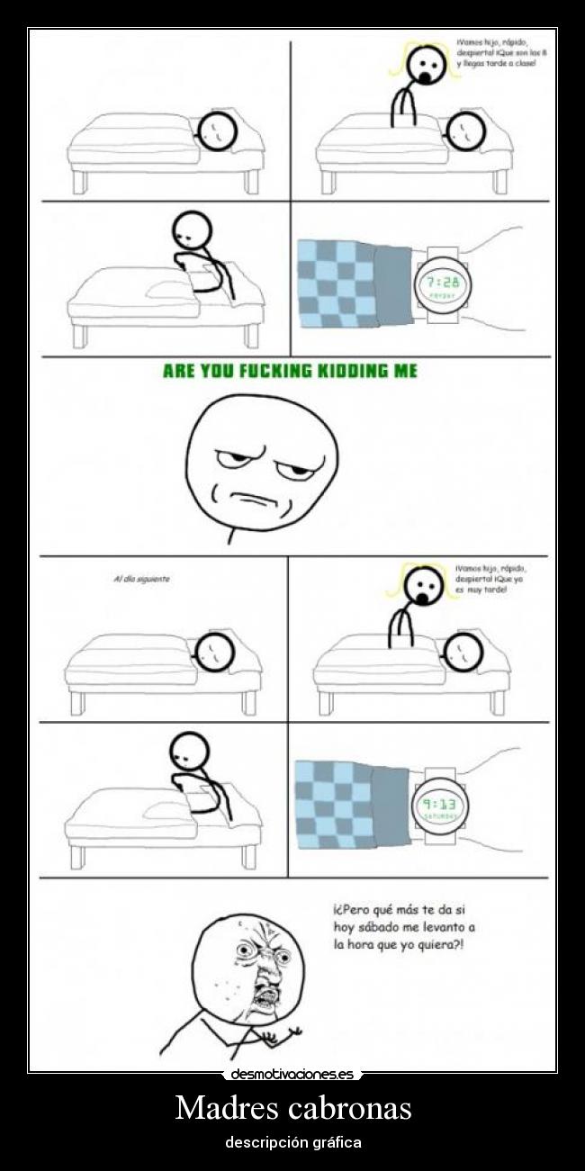 Madres cabronas - descripción gráfica