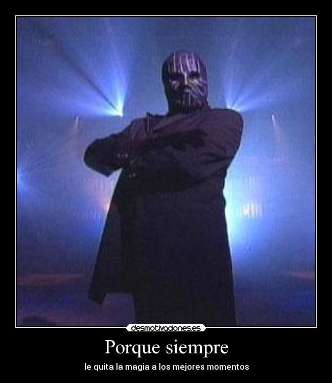 Porque siempre - le quita la magia a los mejores momentos