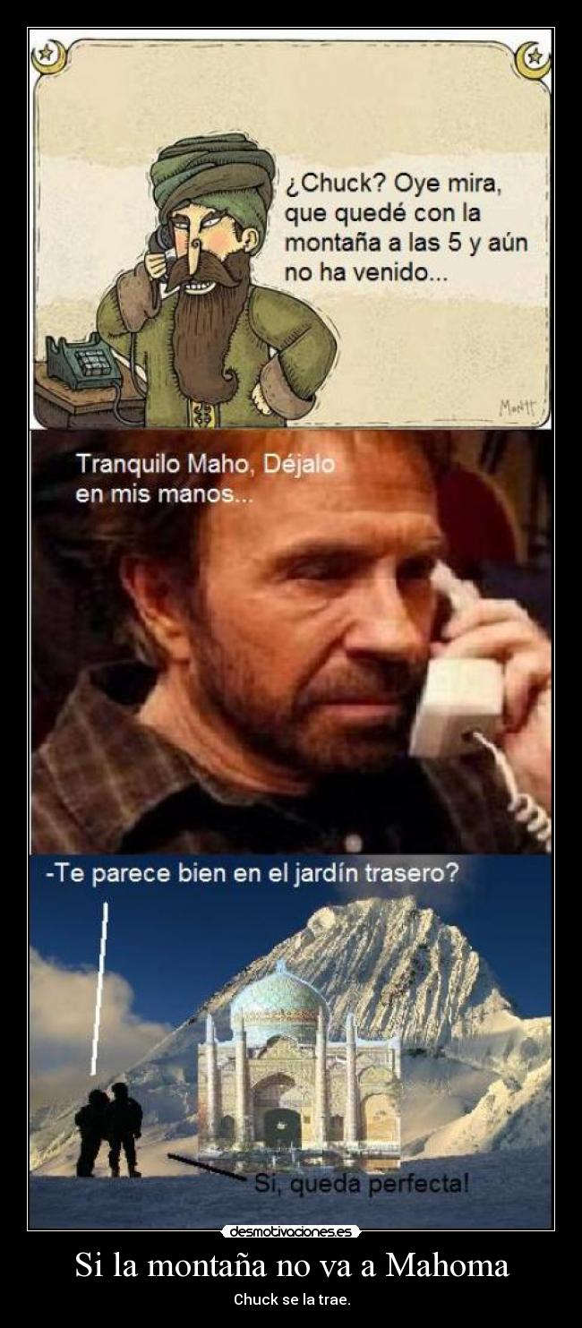 Si la montaña no va a Mahoma - 