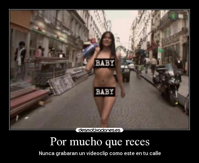 Por mucho que reces - 