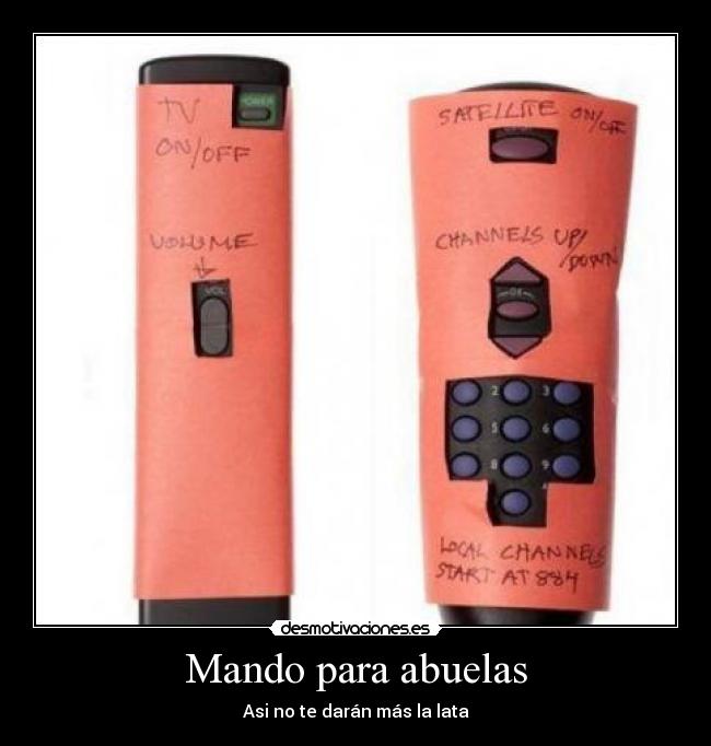 Mando para abuelas - Asi no te darán más la lata
