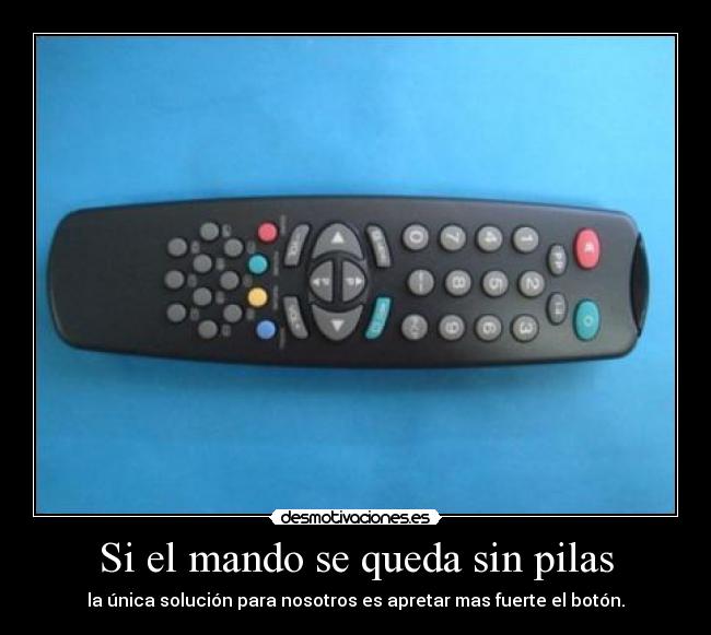 Si el mando se queda sin pilas -
