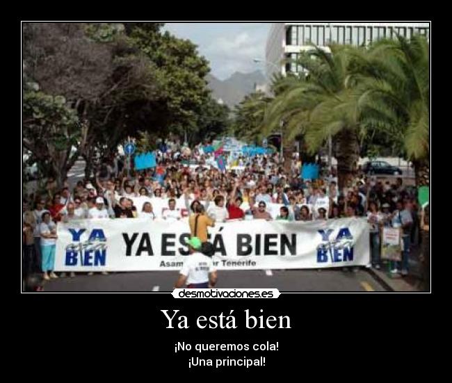 Ya está bien -