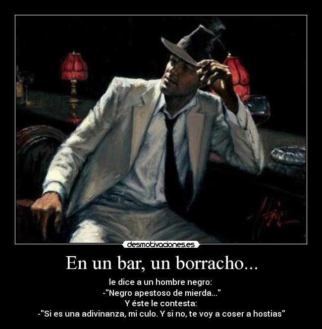 carteles negro chiste desmotivaciones