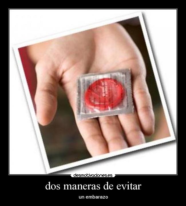 dos maneras de evitar -