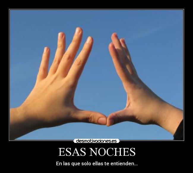 ESAS NOCHES - 