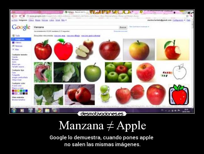 Manzana ≠ Apple - Google lo demuestra, cuando pones apple
no salen las mismas imágenes.