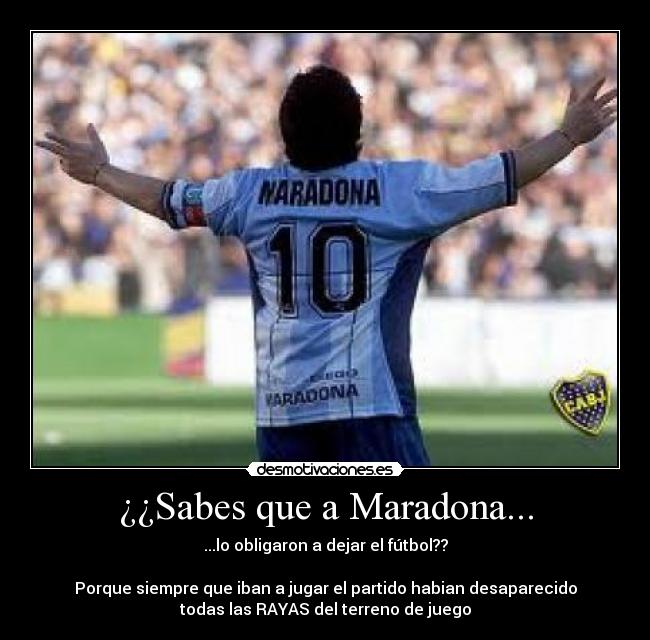 ¿¿Sabes que a Maradona... - 