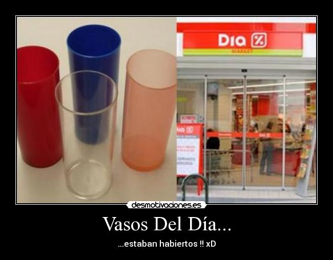 Vasos Del Día... - 