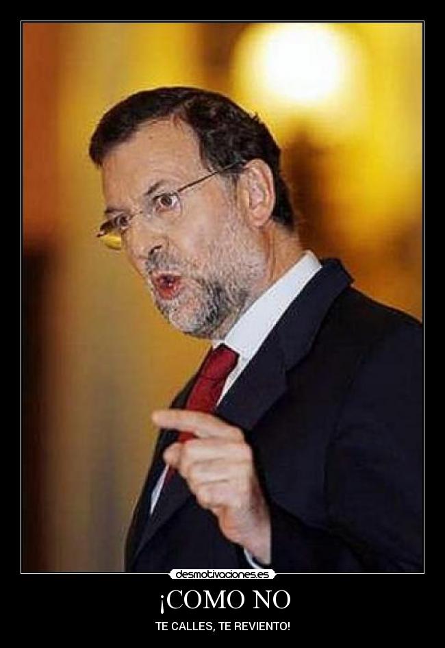 carteles rajoy desmotivaciones