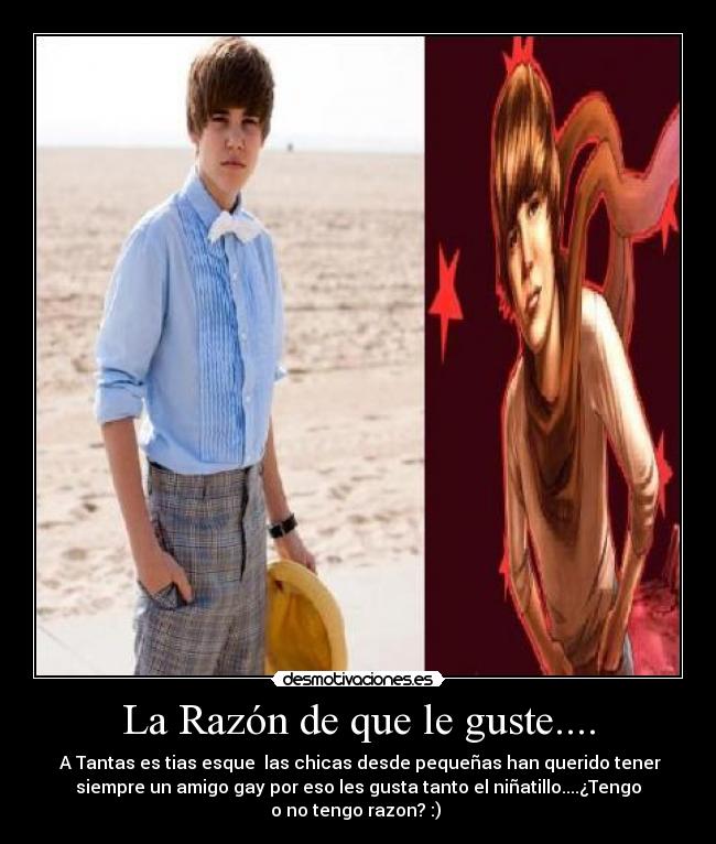 La Razón de que le guste.... -