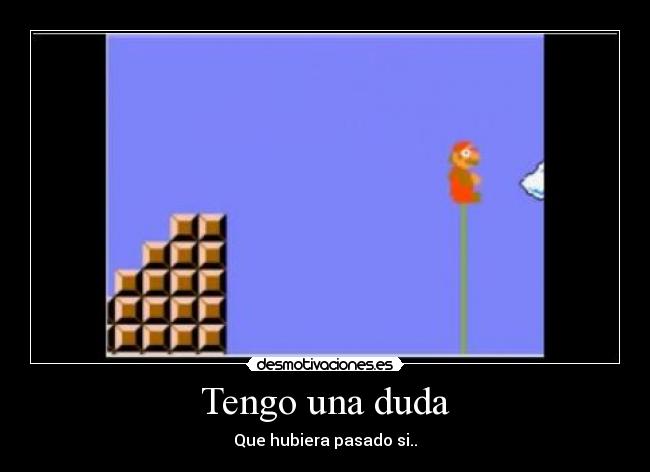 Tengo una duda - 