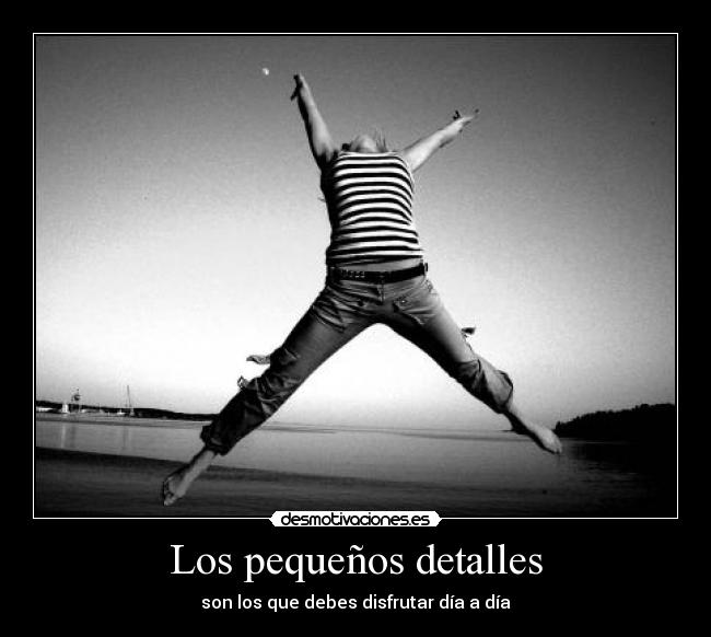 Los pequeños detalles -