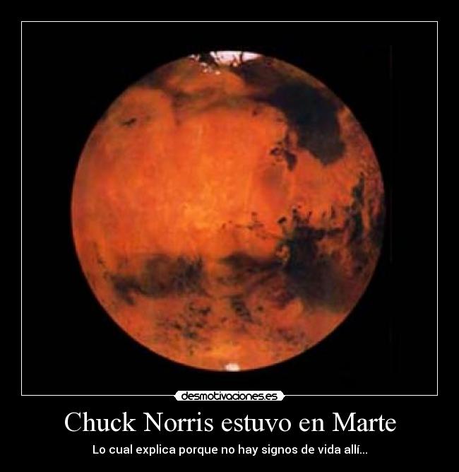 Chuck Norris estuvo en Marte -
