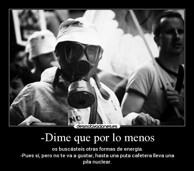 -Dime que por lo menos - 