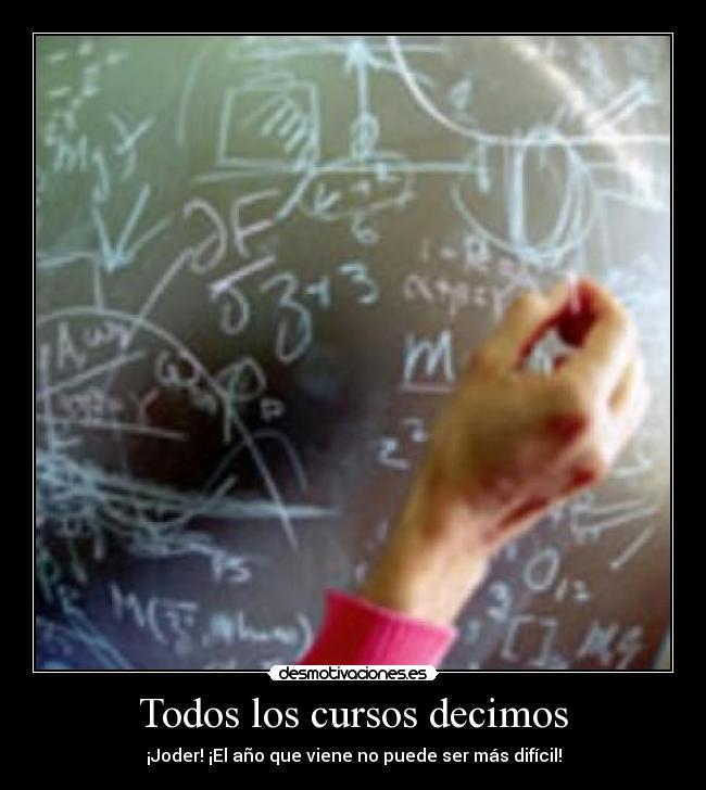 carteles todos los cursos desmotivaciones