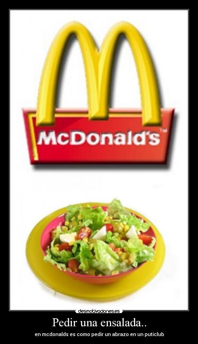 Pedir una ensalada.. -