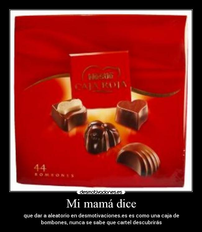 Mi mamá dice -