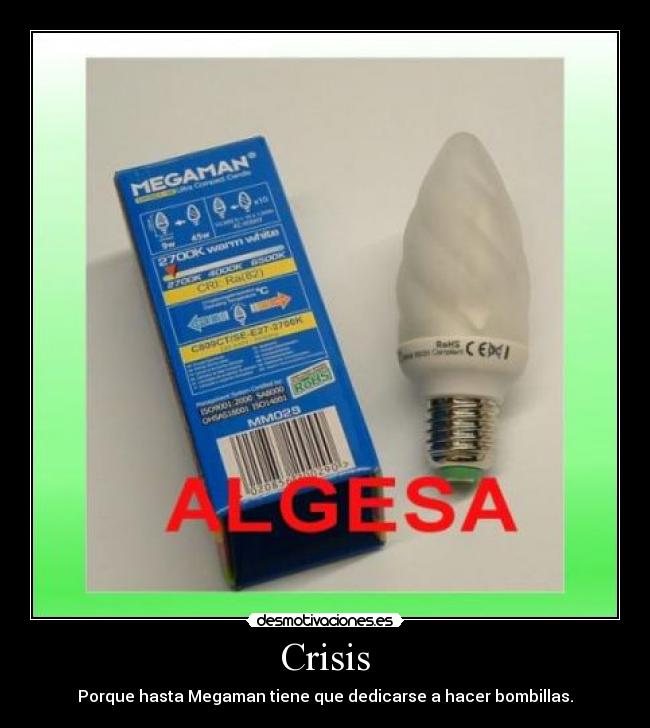 carteles megaman bombilla crisis desmotivaciones