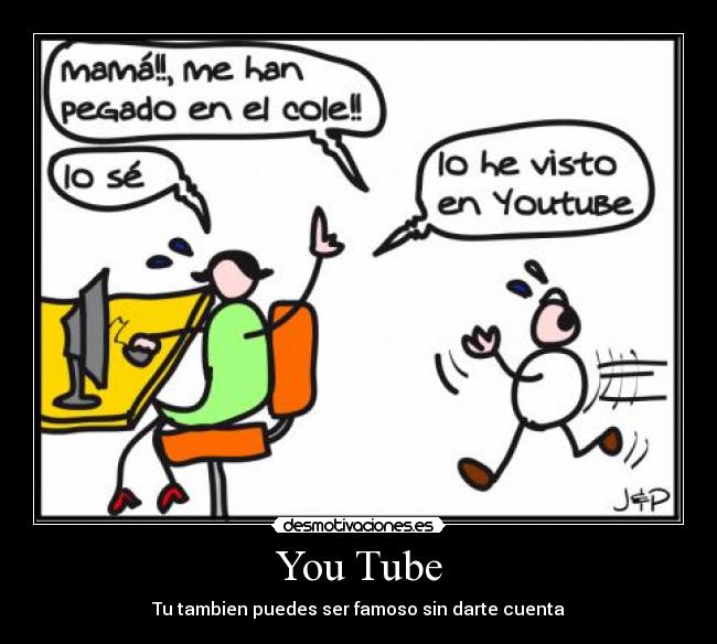 You Tube -