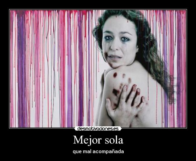 Mejor sola - 
